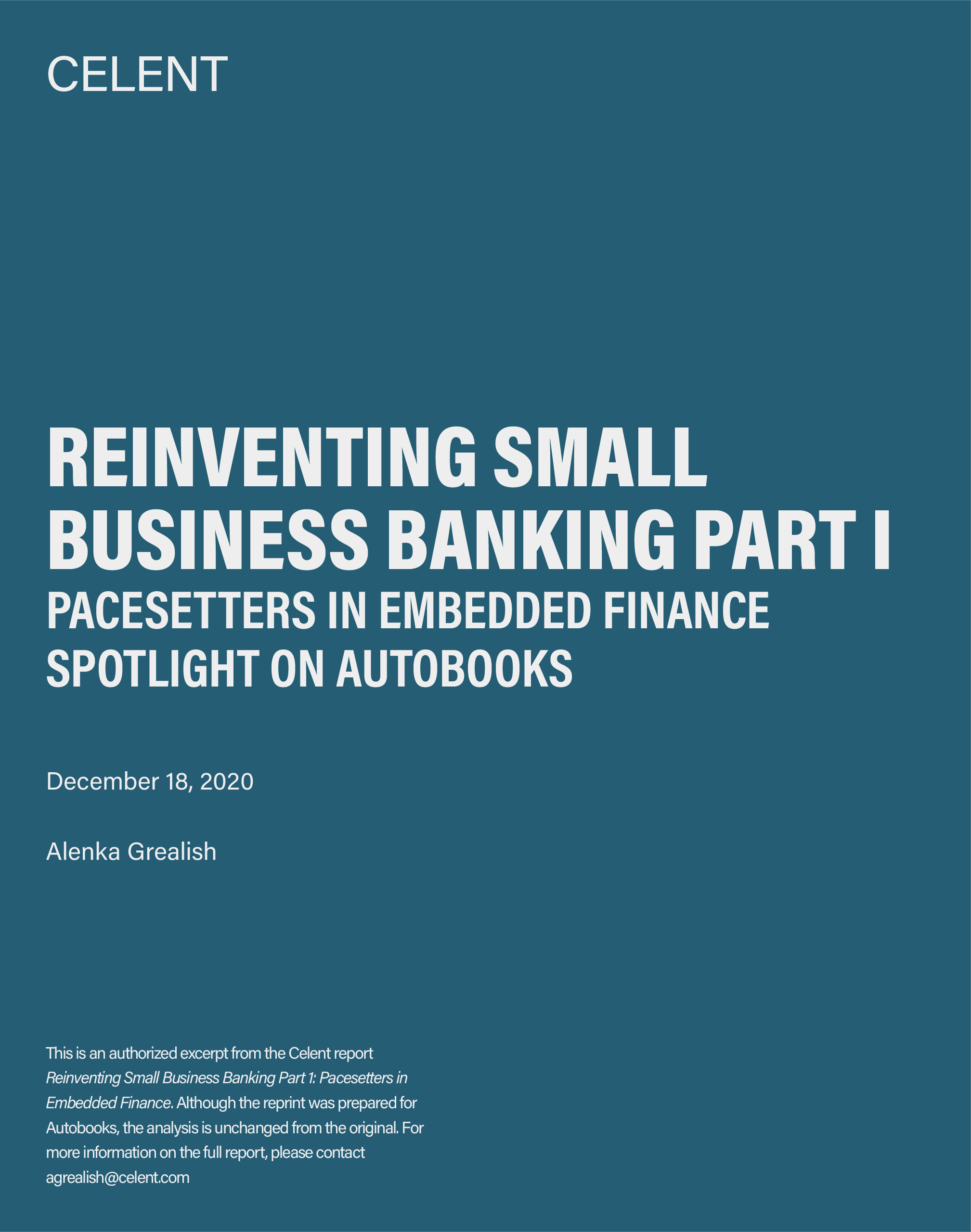 Reinventing Small Business Banking Celent Report 2021